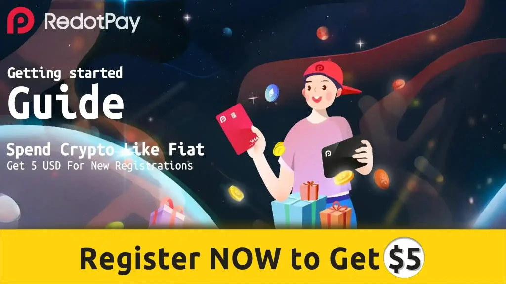 RedotPay ad banner showing person holding crypto cards and a bold call-to-action to register now and get $5.