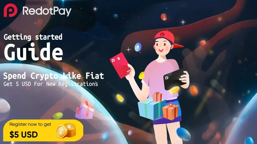 Featured banner for RedotPay Getting Started Guide 2025: Spend crypto like fiat and get $5 USD bonus for new registrations.