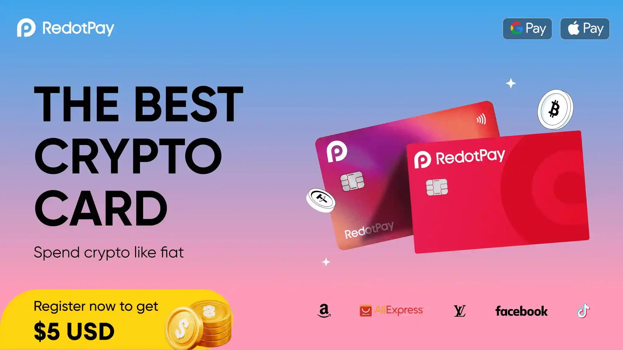 Featured banner for the RedotPay crypto card, proclaiming it's 'The Best Crypto Card' for spending crypto like fiat, with a $5 USD new user registration bonus.
